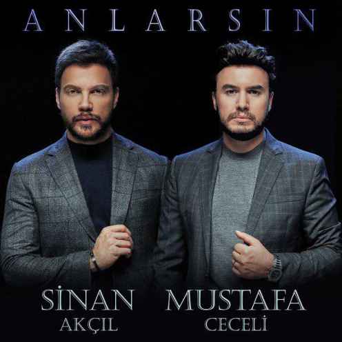 دانلود آهنگ Mustafa Ceceli Anlarsin