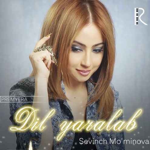 دانلود آهنگ Sevinch Mominova Dil Yaralab