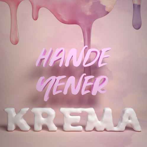 دانلود آهنگ Hande Yener Krema