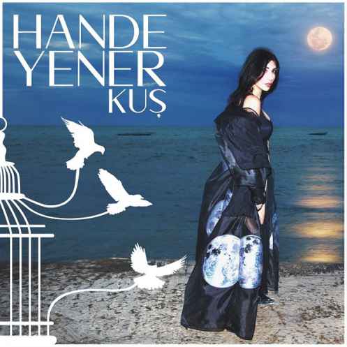 دانلود آهنگ Hande Yener Kus