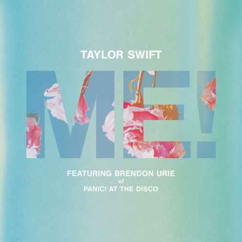 دانلود آهنگ Taylor Swift ME! (feat. Brendon Urie of Panic! At The Disco)