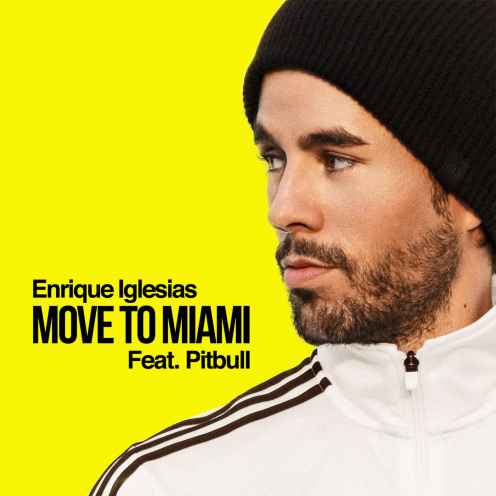 دانلود آهنگ Enrique Iglesias Move to Miami