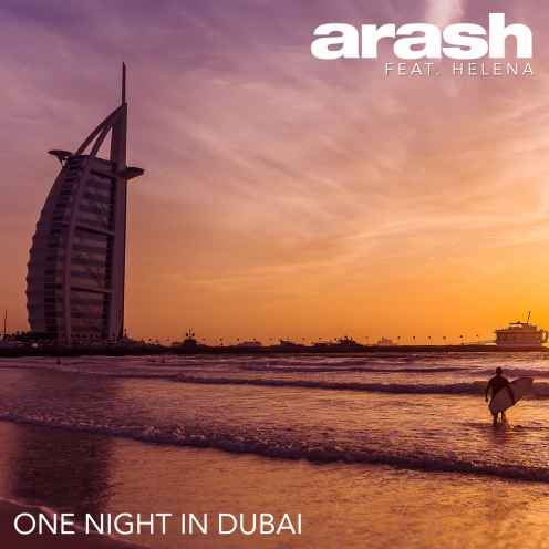 دانلود آهنگ آرش One Night In Dubai